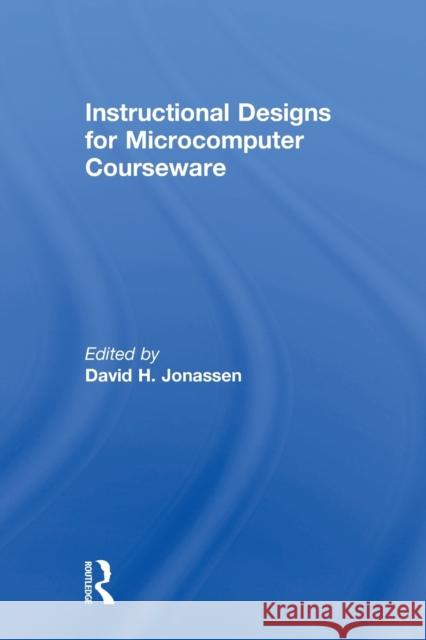 Instruction Design for Microcomputing Software David Jonassen David Jonassen  9780805800869