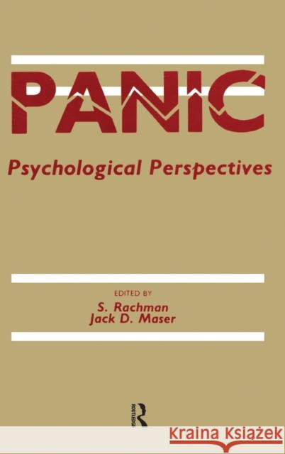 Panic: Psychological Perspectives Rachman, S. 9780805800913 Taylor & Francis
