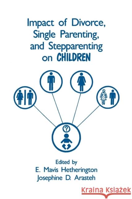 Impact of Divorce, Single Parenting and Stepparenting on Children: A Case Study of Visual Agnosia Hetherington, E. Mavis 9780805801873 Lawrence Erlbaum Associates