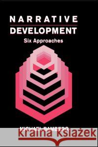Narrative Development: Six Approaches Michael Bamberg Michael Bamberg  9780805820584