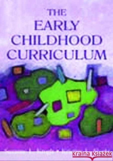 The Early Childhood Curriculum Suzanne L. Krogh Kristine L. Slentz 9780805828832 Lawrence Erlbaum Associates