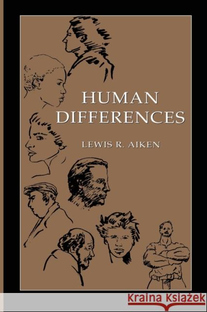 Human Differences Lewis R. Aiken Aiken 9780805830927 Lawrence Erlbaum Associates