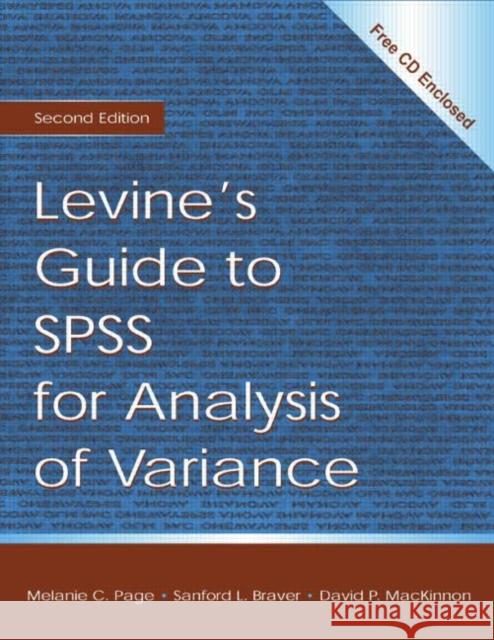 Levine's Guide to SPSS for Analysis of Variance Gustav Levine Melanie C. Page Sanford L. Braver 9780805830965 Lawrence Erlbaum Associates