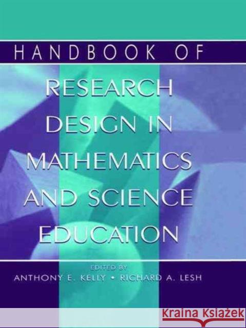 Handbook of Research Design in Mathematics and Science Education Anthony Kelly Richard Lesh 9780805832815 Lawrence Erlbaum Associates