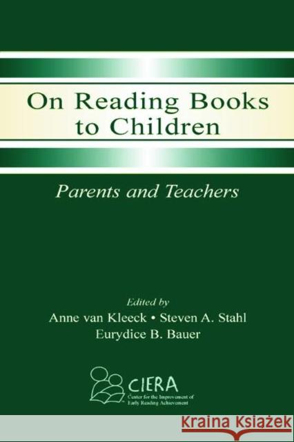 On Reading Books to Children: Parents and Teachers Van Kleeck, Anne 9780805839692 Lawrence Erlbaum Associates