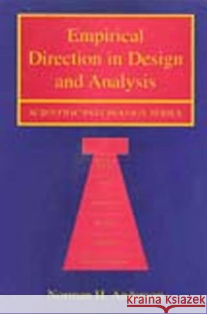 Empirical Direction in Design and Analysis Norman Anderson 9780805839784