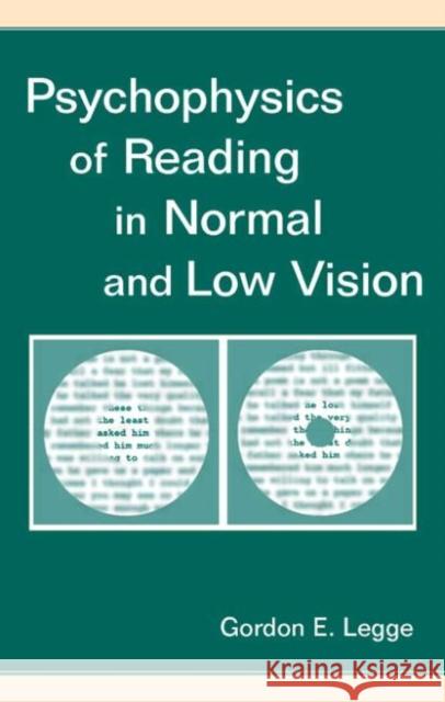 psychophysics of reading in normal and low vision  Legge, Gordon E. 9780805843286 Lawrence Erlbaum Associates