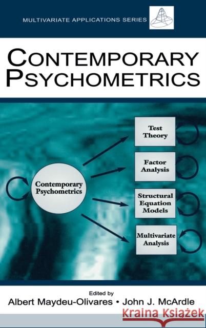 Contemporary Psychometrics Albert Maydeu-Olivares John J. McArdle 9780805846089 Lawrence Erlbaum Associates