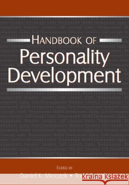Handbook of Personality Development Daniel K. Mroczek Todd D. Little 9780805847161 Lawrence Erlbaum Associates