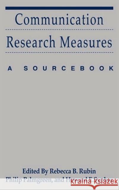 Communication Research Measures: A Sourcebook Rubin, Rebecca B. 9780805852431 Lawrence Erlbaum Associates