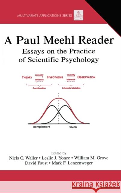 A Paul Meehl Reader: Essays on the Practice of Scientific Psychology [With CDROM] Waller, Niels G. 9780805852509 Lawrence Erlbaum Associates