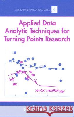 Applied Data Analytic Techniques for Turning Points Research Cohen, Patricia 9780805854510 Psychology Press