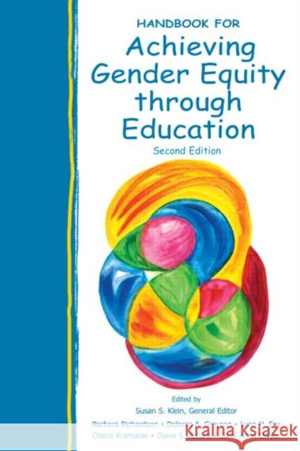 Handbook for Achieving Gender Equity Through Education Susan Klein 9780805854541 0