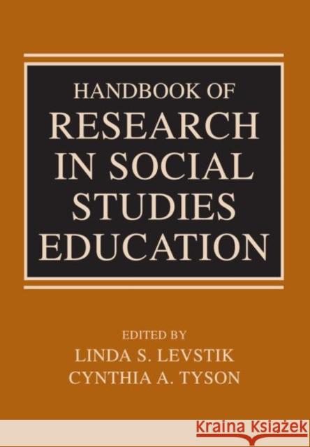 Handbook of Research in Social Studies Education Levstik Linda                            Levstik Linda 9780805855364 Routledge