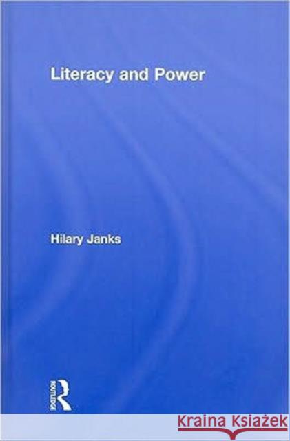 Literacy and Power Janks 9780805855777 Routledge