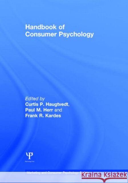 Handbook of Consumer Psychology  Haugtvedt 9780805856033
