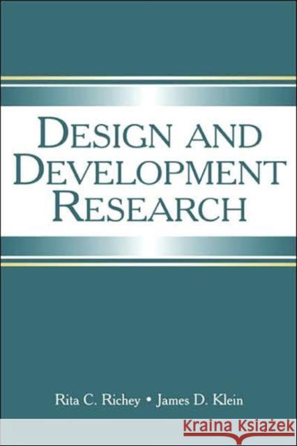 Design and Development Research: Methods, Strategies, and Issues Klein, James D. 9780805857313