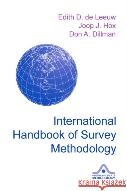 International Handbook of Survey Methodology Joop Hox Edith D Don Dillman 9780805857535
