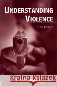 Understanding Violence Elizabeth Kandel Englander 9780805860900