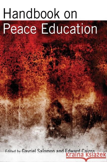 Handbook on Peace Education  9780805862522 TAYLOR & FRANCIS INC