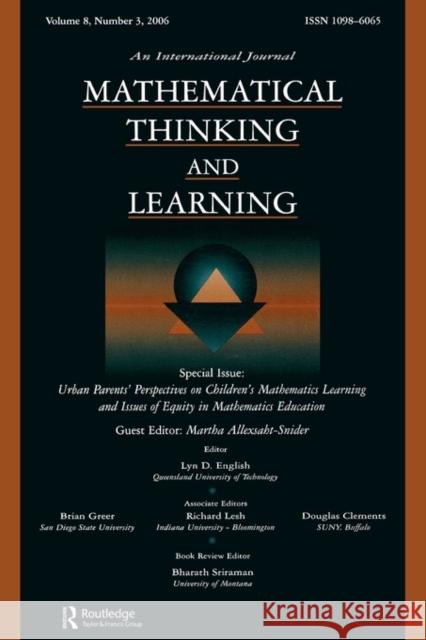 Urban Parents Perspectives Children's Math. Mtl V8#3 Allexsaht-Snider, Martha 9780805893731