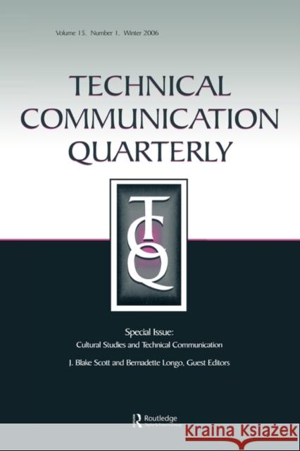 Cultural Studies and Technical Communication Tcq V15#1 Zachry, Mark 9780805894059 Lawrence Erlbaum Associates