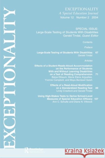 Large-Scale Testing of Students with Disabilities: A Special Issue of Exceptionality Tindal, Gerald 9780805895452