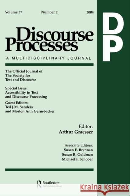 Accessibility in Text and Discourse Processing: A Special Issue of Discourse Processes Sanders, Ted J. M. 9780805895568 Lawrence Erlbaum Associates
