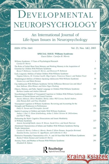 Williams Syndrome: An International Journal of Life-Span Issues in Neuropsychology Mervis, Carolyn B. 9780805896121 Lawrence Erlbaum Associates