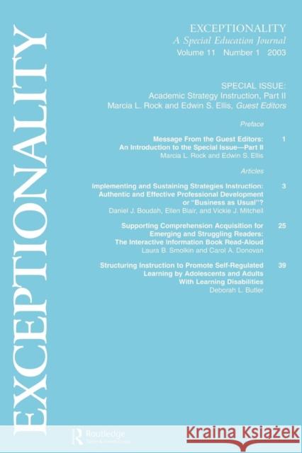 Academic Strategy Instruction: A Special Issue of Exceptionality Ellis, Edwin S. 9780805896244 Lawrence Erlbaum Associates