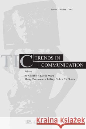 Convergence : A Special Issue of trends in Communication Jaap Hoogenboezem Jaap Hoogenboezem  9780805896398 Taylor & Francis