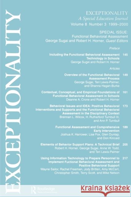 Functional Behavioral Assessment: A Special Issue of Exceptionality Sugai, George 9780805897326
