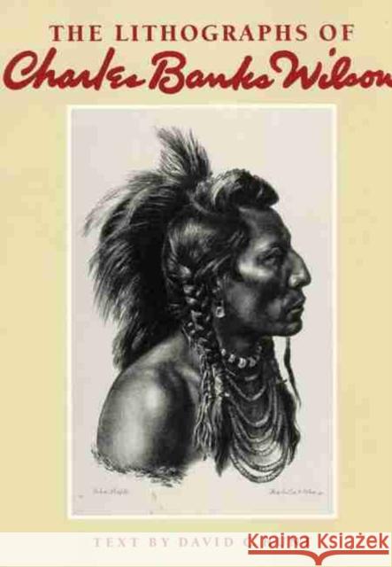 The Lithographs of Charles Banks Wilson David C. Hunt 9780806121512 University of Oklahoma Press