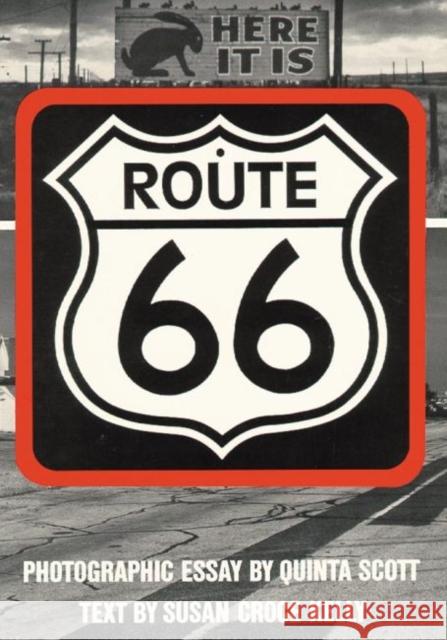 Route 66: The Highway and Its People Susan Croce Kelly Quinta Scott 9780806122915 University of Oklahoma Press