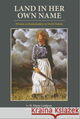 Land in Her Own Name Lindgren, H. Elaine 9780806128863 University of Oklahoma Press