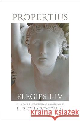 Elegies I-IV Propertius 9780806134680 University of Oklahoma Press