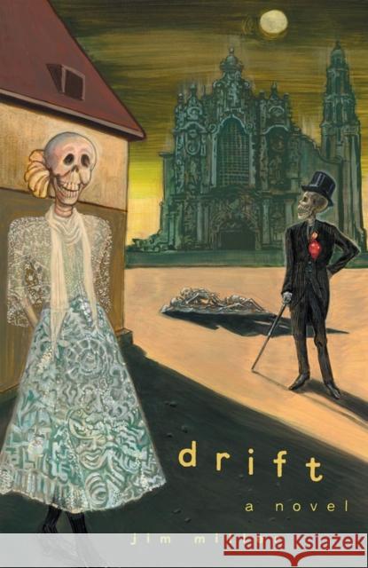 Drift Jim Miller 9780806138077 University of Oklahoma Press