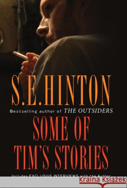 Some of Tim's Stories S. E. Hinton 9780806138350 University of Oklahoma Press