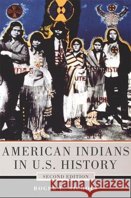 American Indians in U.S. History Roger L. Nichols 9780806143675