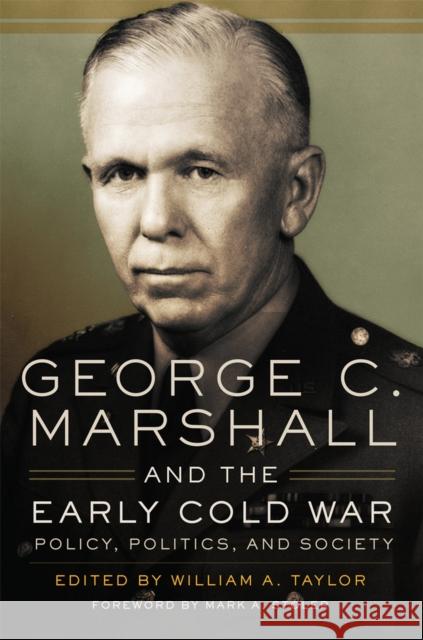 George C. Marshall and the Early Cold War: Policy, Politics, and Society - audiobook Taylor, William a. 9780806165431 University of Oklahoma Press