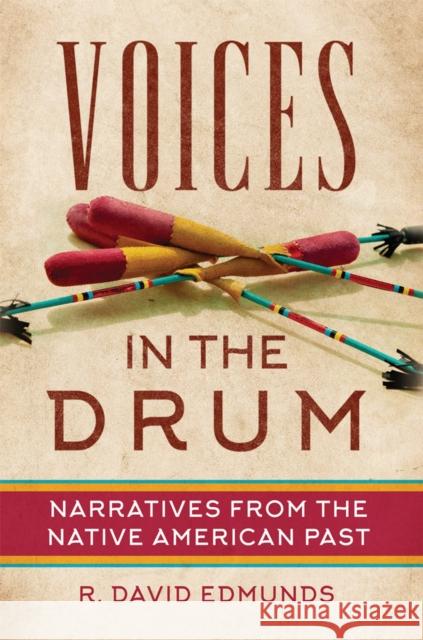 Voices in the Drum R. David Edmunds 9780806192765 University of Oklahoma Press