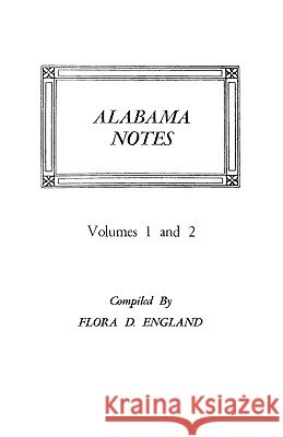 Alabama Notes Flora D England 9780806307503
