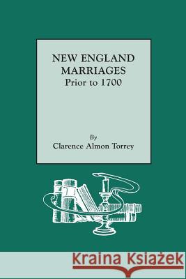 New England Marriages Prior to 1700 Melinde Lutz Sanborn 9780806311029 Genealogical Publishing Company