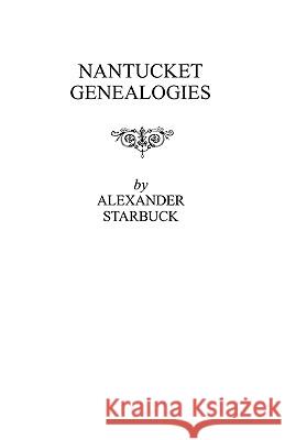 Nantucket Genealogies Starbuck 9780806351063