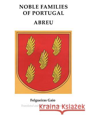 Noble Familiesof Portugal/ ABREU Luis Pontes 9780806354071 Genealogical Publishing Company