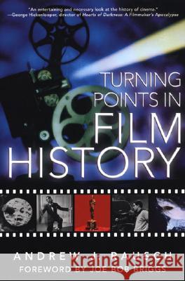 Turning Points In Film History Andrew J. Rausch 9780806525921