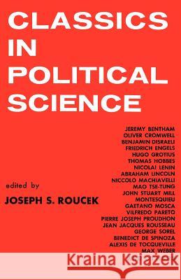 Classics in Political Science Joseph S Roucek 9780806529042 Philosophical Library