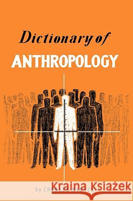 Dictionary of Anthropology Charles Winich 9780806529196 Philosophical Library