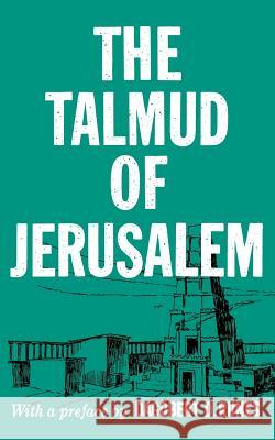 The Talmud of Jerusalem Dagobert D. Runes 9780806529479 Philosophical Library