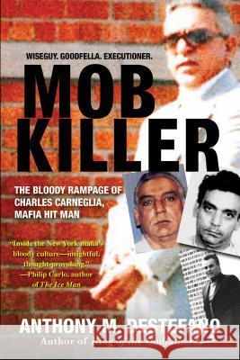 Mob Killer DeStefano, Anthony M. 9780806538471 Citadel Press